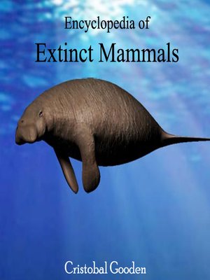 cover image of Encyclopedia of Extinct Mammals